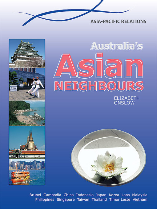 Title details for Australia's Asian Neighbours by Elizabeth Onslow - Available